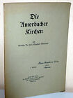 Engelhard Eisentraut: Die Amorbacher Kirchen (1935)