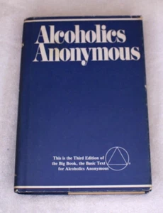 AA Big Book Alcoholics Anonymous 3rd Edition 1976 31st printing 1988 Cover Flaw - Imagen 1 de 12