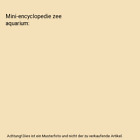 Mini Encyclopedie Zee Aquarium D Mills Diann Mills