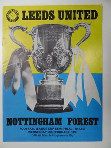 LEEDS UNITED v NOTTINGHAM FOR | 1977/1978 | LEAGUE CUP SEMI-FINAL | 8 FEB 1978 - Picture 1 of 3