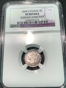 NGC XF Dettagli 1894 Canada 5 centesimi - Foto 1 di 2