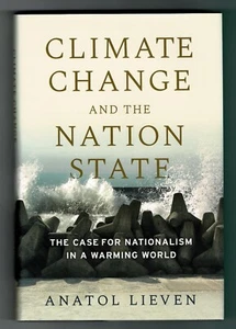 Climate Change and the Nation State Anatol Lieven - Picture 1 of 2