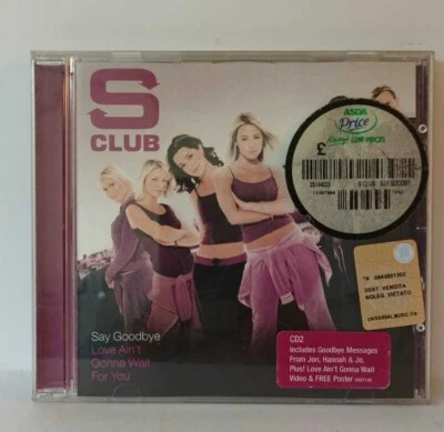 S CLUB - Say Goodbye / Love Ain'T Gonna Warten For You (CD, Single, Enh, CD2) - Bild 1 von 2