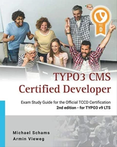 TYPO3 CMS Certified Developer: The ideal study guide for the official certificat - Bild 1 von 1