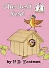 The Best Nest - Hardcover By Eastman, P.D. - GOOD