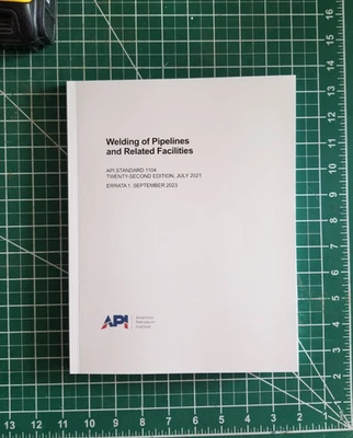 API 1104 - 22nd Edition - WELDING OF PIPELINES AND RELATED FACILITIES - Image 1 of 4