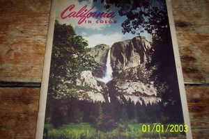 CALIFORNIA In Color: ORIG 1947 32 page Travel Brochure PACIFIC PATHWAYS magz EXC - Picture 1 of 2