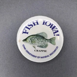 FISH IOWA IA Crappie DNR Button Pinback 2 1/4" - Picture 1 of 2