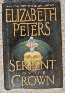 Amelia Peabody: The Serpent on the Crown by Elizabeth Peters, HB Book - Picture 1 of 2