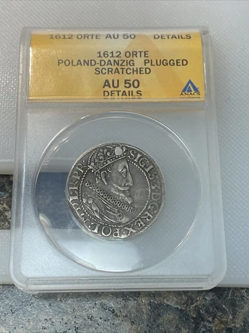 1612 Poland Ort 1/4 Thaler ANACS AU 50 Details Cover