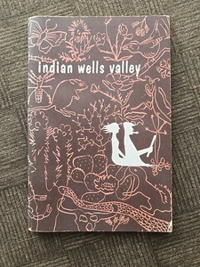 INDIAN WELLS VALLEY by China Lake American Association University Women 3rd©1960 - Imagen 1 de 12