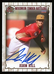 19 Wisconsin Timber Rattlers ADAM HILL Signed Card autograph BREWERS GAMECOCKS