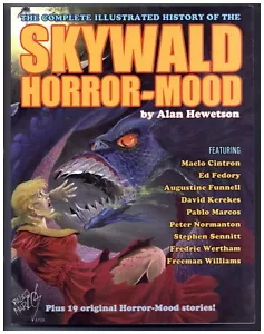 Complete Illustrated History SKYWALD HORROR MOOD by A Hewetson RARE - Imagen 1 de 1