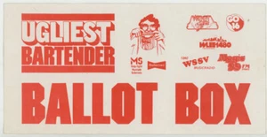 VINTAGE UGLIEST BARTENDER RICHMOND, VIRGINIA,VA. BALLOT BOX, BUMPER STICKER - Picture 1 of 1