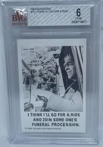 1964 LEAF MUNSTERS I THINK I'LL GO FOR A RIDE AND JOIN SOME ONE'S #71 BVG 6 BGS