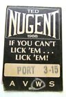 Ted Nugent 1988 Lick 'Em Tour Backstage Pass Cloth Used Rare