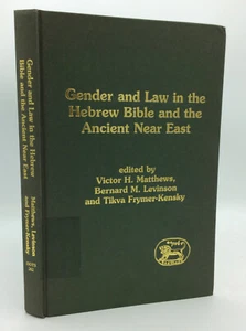 GENDER AND LAW IN THE HEBREW BIBLE AND THE ANCIENT NEAR EAST - 1998 - biblical - Picture 1 of 4