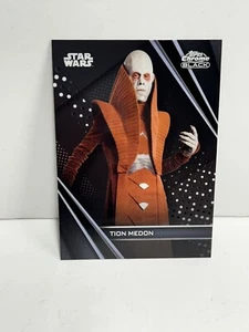 2023 Star Wars Chrome Black TION MEDON # 58 carta base VENDETTA DEI SITH - Foto 1 di 2