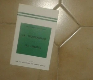FERRIER. LE PENQUER. La technocratie et les libertés. Tome 2. 1966. - Picture 1 of 1