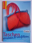 Taschen Stricken und Verfilzen - Friederike Pfund - Topp Verlag