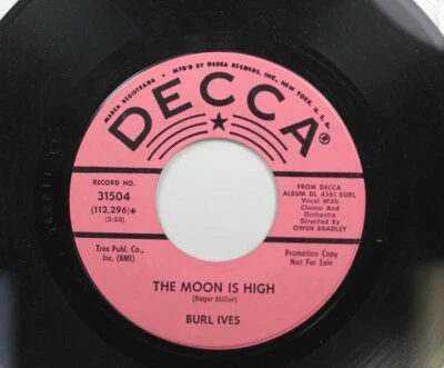 Pop Promo 45 Burl Ives - The Moon Is High / I'M the Boss On Decca - Image 1 of 2