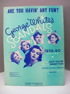 1939 George White's Scandals spartito musicale "Are You Havin Any Fun?" - Foto 1 di 6