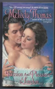 Charmed and Dangerous Ser.: Passion and Pleasure in London by Melody Thomas - Imagen 1 de 2