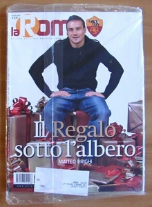 Rivista LA ROMA N.285 - Dicembre 2008 - MATTEO BRIGHI - BLISTERATA* - Picture 1 of 2