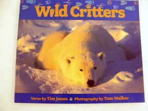 Wild Critters by Tim Jones Photos by Tom Walker - Picture 1 of 8