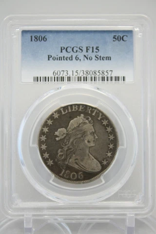 1806 Draped Bust Half Silver Dollar Pointed 6 No Stem 50C PCGS F 15 #5857 Cover
