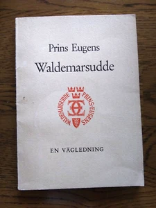Prins Eugens Waldemarsudde: En vägledning, av Gustaf Lindgren. 3:e upplagan. pbk - Picture 1 of 5