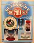 Collectible Glassware from the 40s 50s 60s 4th Edition 1998 Gene Florence