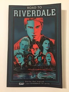 NEW Road To Riverdale Volume One Graphic Novel Archie Comics CW Josie Pussycats - Picture 1 of 4