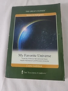 Great Courses: My Favorite Universe - Course Guidebook ONLY - FREE SHIPPING - Picture 1 of 2