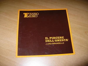 TEATRO ELISEO BROCHURE IL PIACERE DELL'ONESTA' PIRANDELLO SAVAGNONE ORSINI 1990 - Imagen 1 de 1