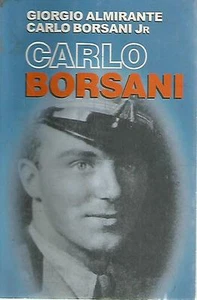 @N57 Carlo Borsani Giorgio Almirante AUTOGRAFO DI CARLO BORSANI JR - Bild 1 von 1