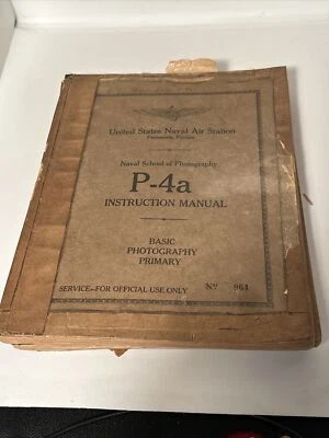 NAVAL SCHOOL OF PHOTOGRAPHY P-4A, B,C,D Bound Together WWII Named Owner Manuals Foto 1 de 4