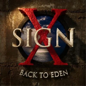Sign X Back to Eden (CD) Album (UK IMPORT) - Picture 1 of 1