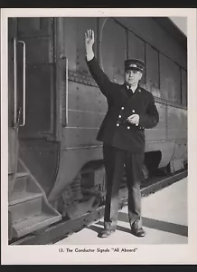 OPC The Conductor Signals All Aboard 8 1/2x11 s/w Print - Bild 1 von 1