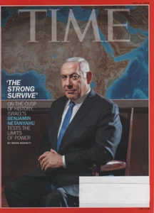 TIME Magazine    July 22, 2019      "THE STRONG SURVIVE"  Benjamin Netanyahu - Picture 1 of 2