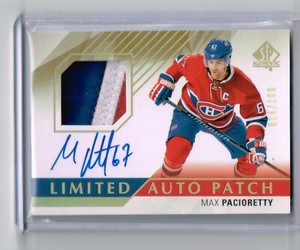 2015-16 SP AUTHENTIC LIMITED AUTO PATCH 3 COLORS MAX PACIORETTY 014/100 MONTREAL