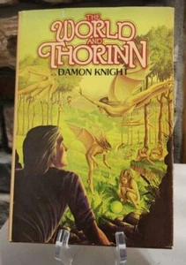 The World and Thorinn by Damon Knight 1980 Hardcover - Picture 1 of 2