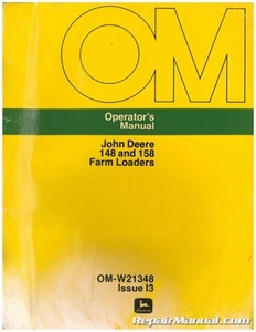 Used John Deere 148 158 168 Farm Loader Operators Manual I3 - Picture 1 of 1
