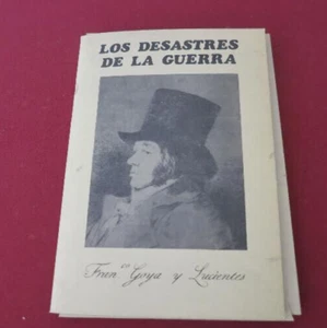 Los desastres de la guerra. FRANCISCO GOYA. 83 láminas grabados editada en 1983 - Imagen 1 de 4