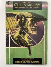 Green Arrow: The Longbow Hunters  Book 1   The Hunters