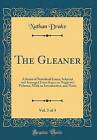 The Gleaner, Band 3 von 4 A Serie von periodischen Ess
