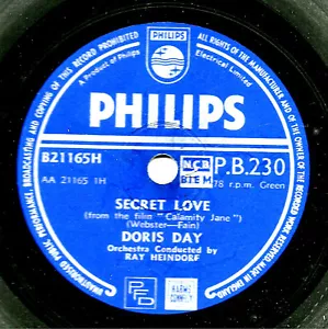 UK No. 1 1954 DORIS DAY 78 SECRET LOVE / THE DEADWOOD STAGE PHILIPS PB 230 V+ - Foto 1 di 1