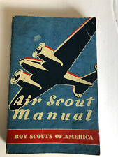 AIR SCOUT MANUAL…Copyright 1942