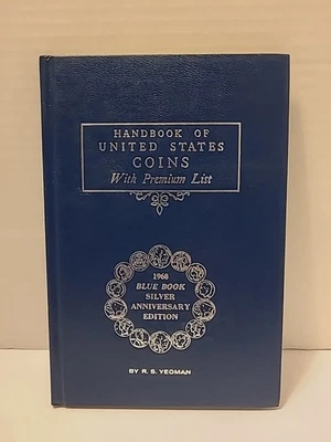 1968 Blue Book Handbook Of United States Coins With Premium List R.S. Yeoman  - Image 1 of 4