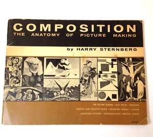 Vintage 1958 Composition Anatomy Of Picture Making Harry Sternberg Art - Picture 1 of 10